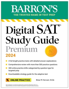 Paperback Digital SAT Study Guide Premium, 2024: 4 Practice Tests + Comprehensive Review + Online Practice Book