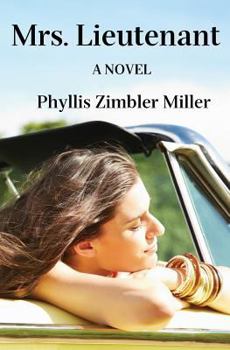 Paperback Mrs. Lieutenant: A Women's Friendship Novel Book