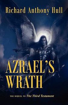 Paperback Azrael's Wrath, the Sequel to the Third Testament Book