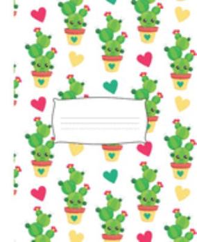 Composition Book: Smiling Happy Face Cactus With Hearts Makes a Stylish and Fun Composition Notebook