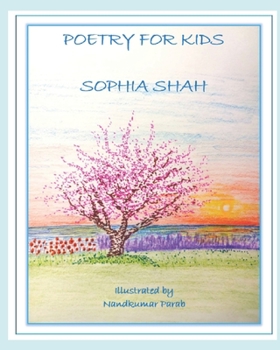 Paperback Poetry for Kids Sophia Shah Book