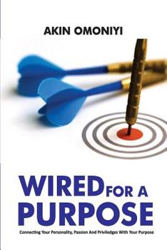 Paperback Wired For A Purpose Book