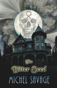 Paperback The Bitter Seed Book