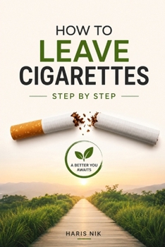 Paperback How to Leave Cigarettes Step by Step Book