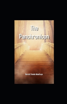 Paperback The Panchronicon illustrated Book