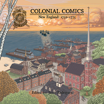 Paperback Colonial Comics, Volume II: New England, 1750-1775 Book