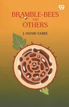 Bramble-Bees And Others