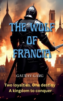 The Wolf of Francia