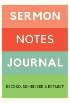 Paperback Sermon Notes Journal: A Christian Inspirational Worship Tool To Record, Remember And Reflect - Modern Calligraphy and Lettering Paperback, 6 Book
