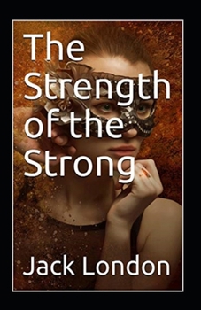 Paperback The Strength of the Strong Annotated Book