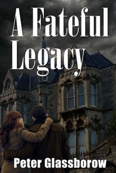 Paperback A Fateful Legacy Book