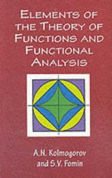Paperback Elements of the Theory of Functions and Functional Analysis Book
