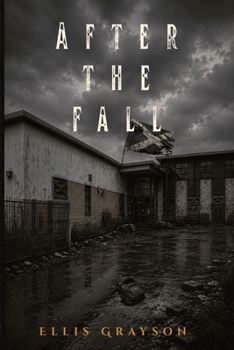 AFTER THE FALL (The fall series)