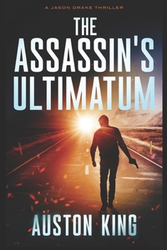 Paperback The Assassin's Ultimatum: CIA Assassin Book