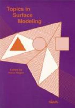 Paperback Topics in Surface Modeling Book