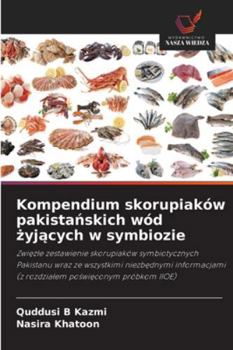 Paperback Kompendium skorupiaków pakistańskich wód żyjących w symbiozie [Polish] Book