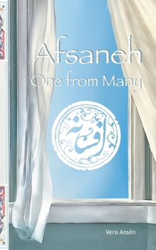 Paperback Afsaneh: One from Many Book