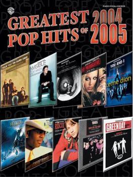 Paperback Greatest Pop Hits of 2004-2005: Piano/Vocal/Chords Book
