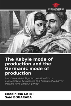 The Kabyle mode of production and the Germanic mode of production