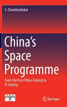 China's Space Programme: From the Era of Mao Zedong to Xi Jinping