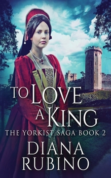 Paperback To Love A King Book