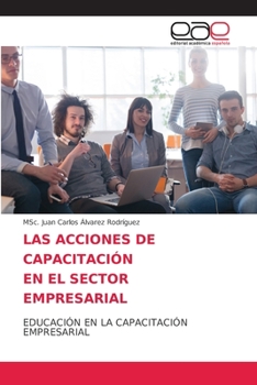 Paperback Las Acciones de Capacitación En El Sector Empresarial [Spanish] Book