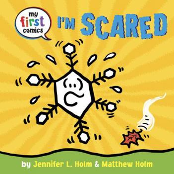 I'm Scared - Book  of the My First Comics