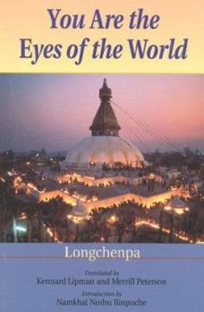 Paperback You Are the Eyes of the World: Longchenpa Book