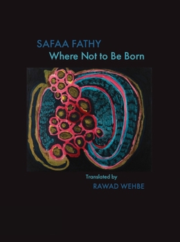 Paperback Where Not to Be Born Book