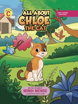 Hardcover All About Chloe The Cat Book