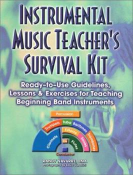 Paperback Instrumental Music Teacher's Survival: Ready-To-Use Guidelines, Lessons & Exercises for Teaching Beginning Band Instruments Book