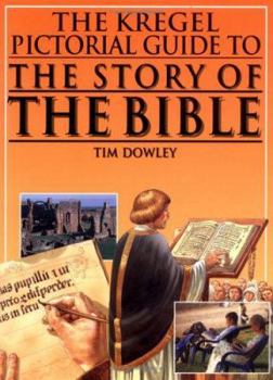 Paperback The Kregel Pictorial Guide to the Story of the Bible Book
