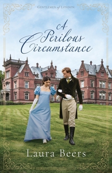 Paperback A Perilous Circumstance: A Regency Romance Book