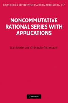 Hardcover Noncommutative Rational Series with Applications Book