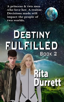 Paperback Destiny Fulfilled: Book II Book