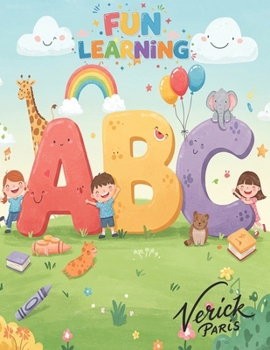 Paperback Learning the ABCs: Fun learning Book