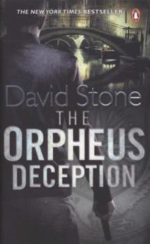 The Orpheus Deception - Book #2 of the Agent Micah Dalton