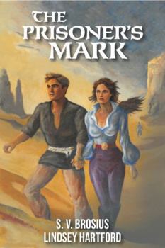 Paperback The Prisoner's Mark: A fantasy romance Book