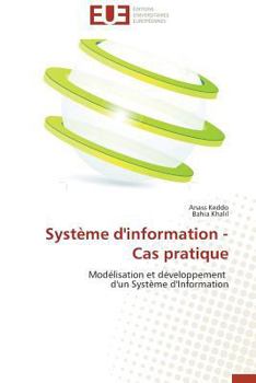 Paperback Système d'Information - Cas Pratique [French] Book