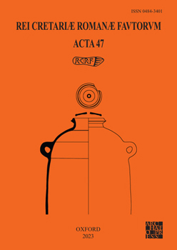 Hardcover Rei Cretariae Romanae Fautorum: ACTA 47 [Italian] Book