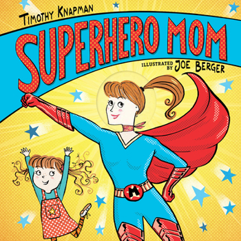 Hardcover Superhero Mom Book