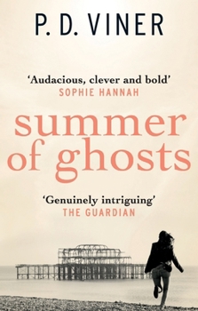Summer of Ghosts - Book #2 of the Dani Lancing