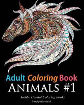 Paperback Adult Coloring Books: Animals: 45 Stress Relieving Animal Coloring Designs [Large Print] Book