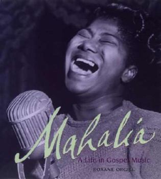 Hardcover Mahalia: A Life in Gospel Music Book