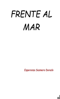 Paperback Frente Al Mar [Spanish] Book