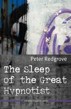 Paperback The Sleep of the Great Hypnotist Book