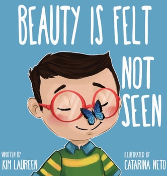 Hardcover Beauty Is Felt Not Seen Book