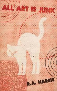 Paperback All Art is Junk Book