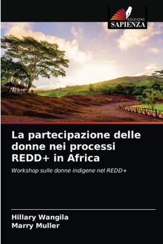 Paperback La partecipazione delle donne nei processi REDD+ in Africa [Italian] Book