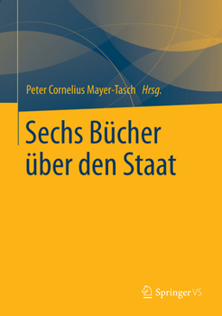 Hardcover Sechs Bücher Über Den Staat [German] Book